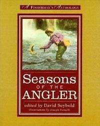 bokomslag Seasons of the Angler: A Fisherman's Anthology