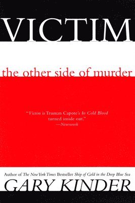 Gary Kinder - Victim: The Other Side of Murder, Häftad
