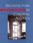 bokomslag Architecture in Colonial America