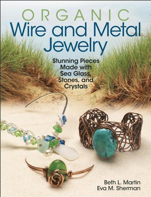 Organic Wire and Metal Jewelry