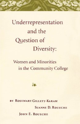 bokomslag Underrepresentation and the Question of Diversity