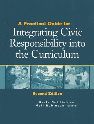 bokomslag Practical Guide for Integrating Civic Responsibility into the Curriculum