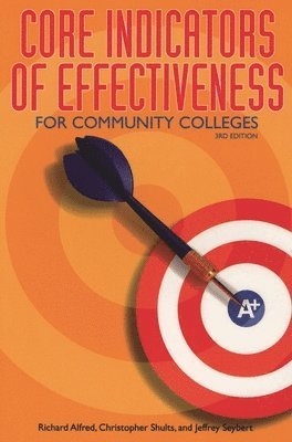 bokomslag Core Indicators of Effectiveness for Community Colleges