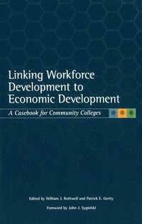 bokomslag Linking Workforce Development to Economic Development