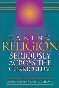 bokomslag Taking Religion Seriously Across the Curriculum