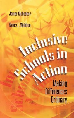 James McLeskey, Nancy Waldron - Inclusive Schools in Action, Häftad