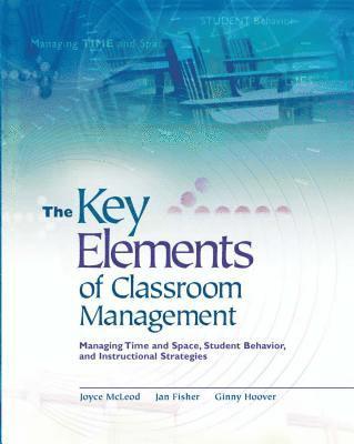 bokomslag Key Elements of Classroom Management