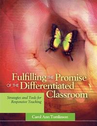 bokomslag Fulfilling the Promise of the Differentiated Classroom
