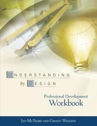 bokomslag Understanding By Design Professional Development Workbook