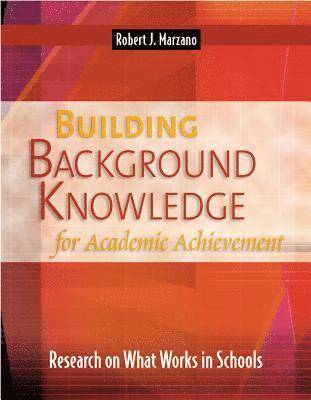Building Background Knowledge for Academic Achievement 1