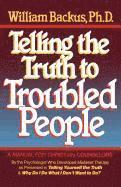 Telling the Truth to Troubled People 1