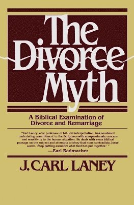 J. Carl Laney, Charles Ryrie, J Carl Laney - Divorce Myth, Häftad