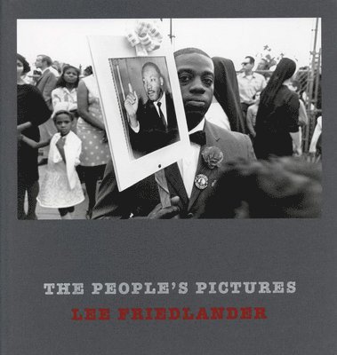 Lee Friedlander: The People's Pictures 1