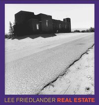 bokomslag Lee Friedlander: Real Estate