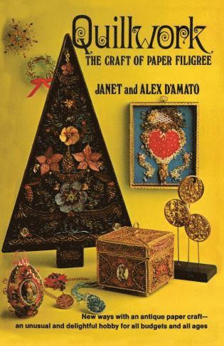 Janet D'Amato, Alex D'Amato - Quillwork, Häftad