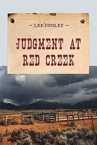 bokomslag Judgement At Red Creek