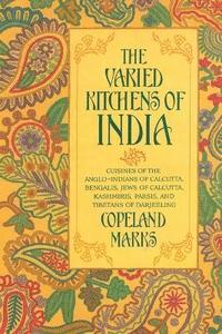 bokomslag The Varied Kitchens of India