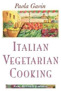 bokomslag Italian Vegetarian Cooking, New, Revised