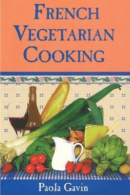 French Vegetarian Cooking 1