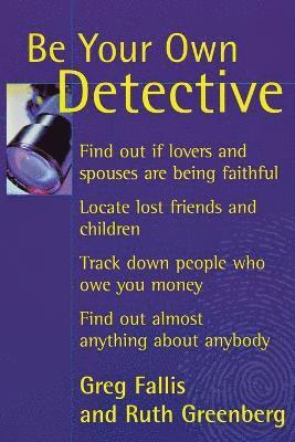 Be Your Own Detective 1