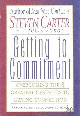 Getting to Commitment 1