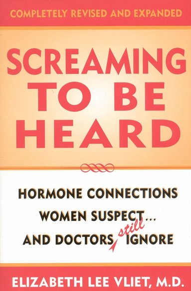 Elizabeth Lee Vliet - Screaming to be Heard, Inbunden