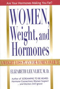 bokomslag Women, weight, and hormones - a weight-loss plan for women over 35