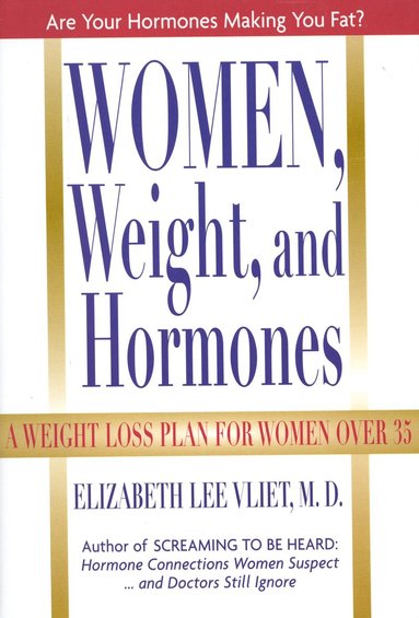 bokomslag Women, Weight, and Hormones