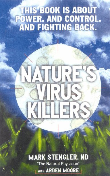 Mark Stengler - Nature's Virus Killers, Häftad