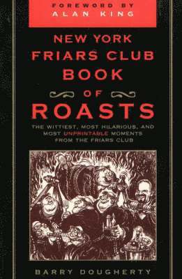 The New York Friars Club Book of Roasts 1