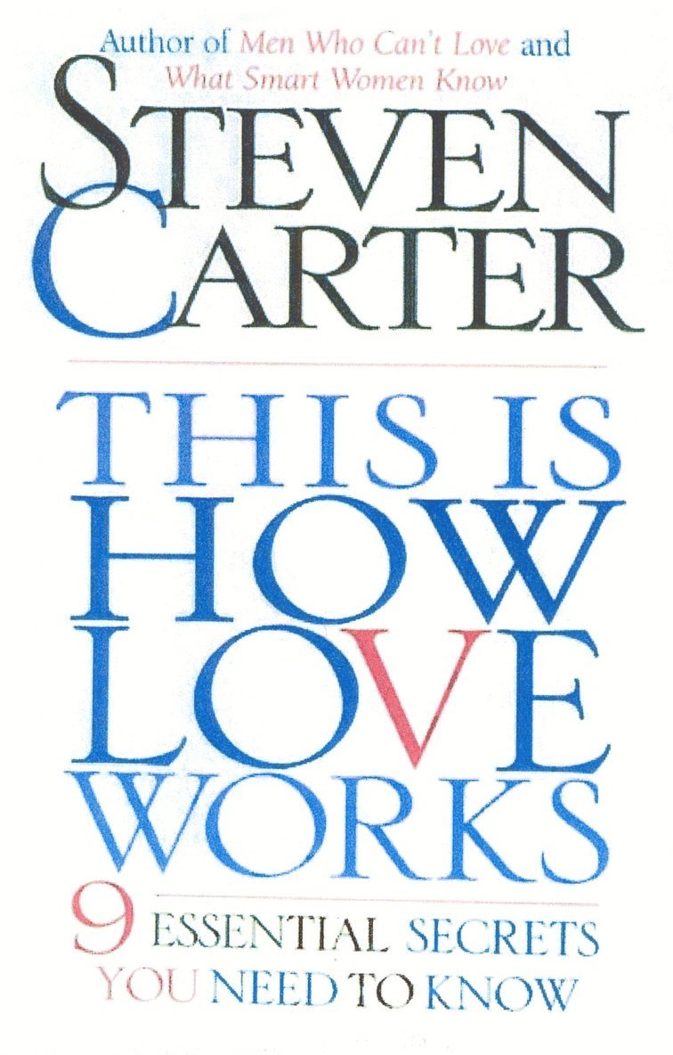 Steven Carter, Henderson State University Carter, Steven - This is How Love Works, Häftad