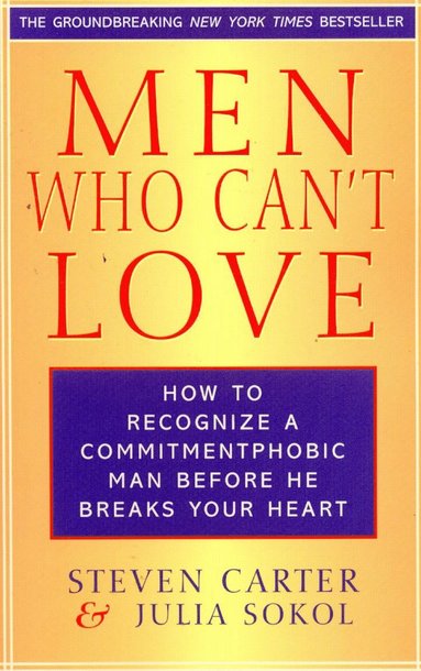 bokomslag Men Who Can't Love