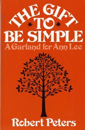 Robert Louis Peters - Gift to Be Simple, Häftad