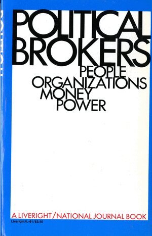 National Journal, Judith G. Smith - Political Brokers, Häftad