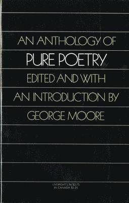 George Moore - Anthology of Pure Poetry, Häftad