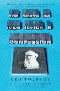 bokomslag The Death of Ivan Ilyich and Confession