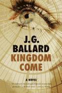 J. G. Ballard - Kingdom Come, Häftad