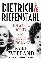 Dietrich & Riefenstahl 1