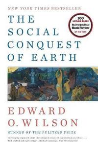 bokomslag The Social Conquest of Earth