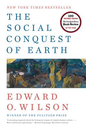 Edward O. Wilson - Social Conquest of Earth, Häftad