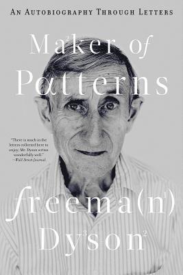 bokomslag Maker of Patterns: An Autobiography Through Letters