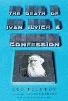 bokomslag The Death of Ivan Ilyich and Confession