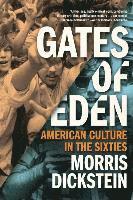 bokomslag Gates of Eden - American Culture in the Sixties