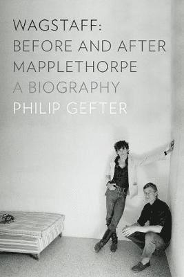 Wagstaff: Before and After Mapplethorpe 1