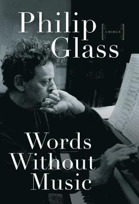 bokomslag Words Without Music: A Memoir