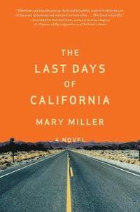 bokomslag The Last Days of California