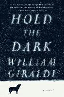 bokomslag Hold the Dark - A Novel