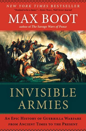 Max Boot - Invisible Armies, Häftad