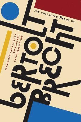 The Collected Poems of Bertolt Brecht 1