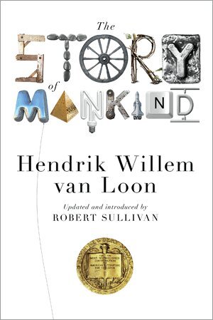 Hendrik Willem van Loon, Robert Sullivan, John Merriman - Story of Mankind, Häftad